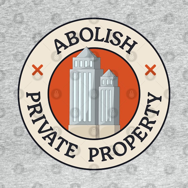 Abolish Private Property by Football from the Left